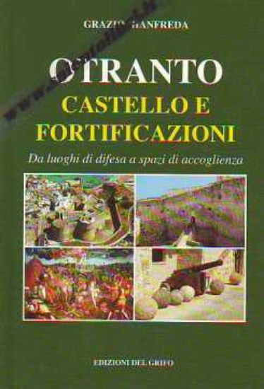 Immagine di OTRANTO CASTELLO E FORTIFICAZIONI